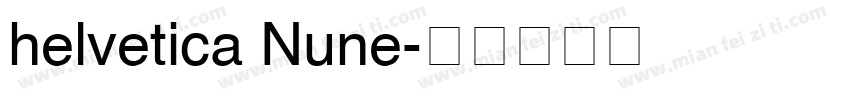 helvetica Nune字体转换